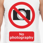 No Photography