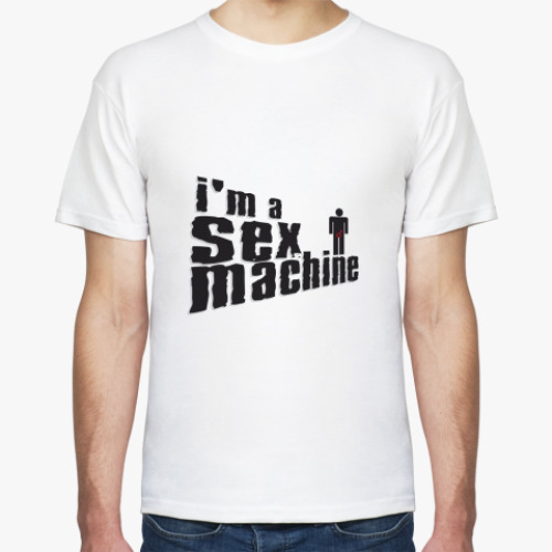 Футболка с принтом i m a sex machine