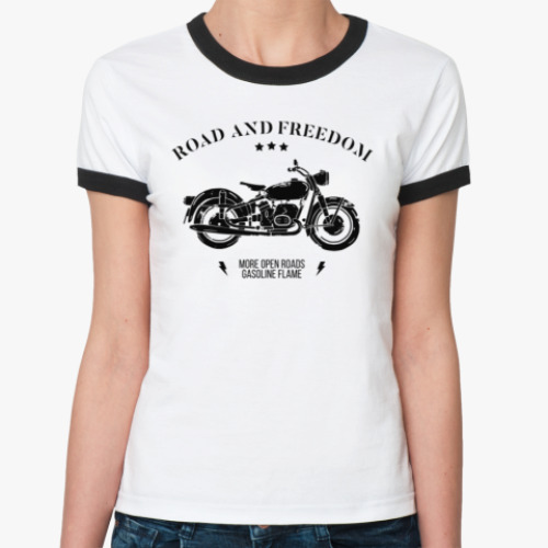Женская футболка Ringer-T Король дорог (мотоцикл)