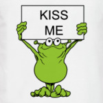 Kiss me