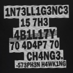 Intelligence is the ability to