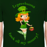 Leprechauns took all my money!