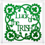  Luck of the irish