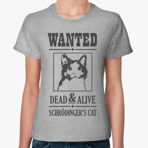 Женская футболка Schrödinger's cat