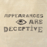  'Внешность обманчива'