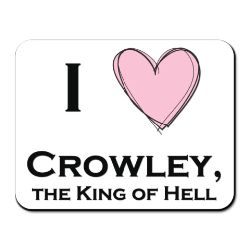 Коврик для мыши с принтом I love crowley