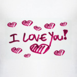 I love You