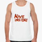 Alive inside