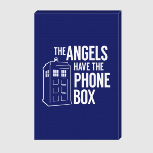 Холст The Angels Have The Phone Box