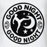 ' good night'