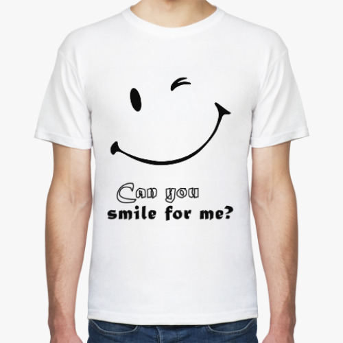 Футболка Can you Smile for me?
