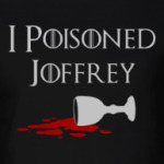 I poisoned Joffrey