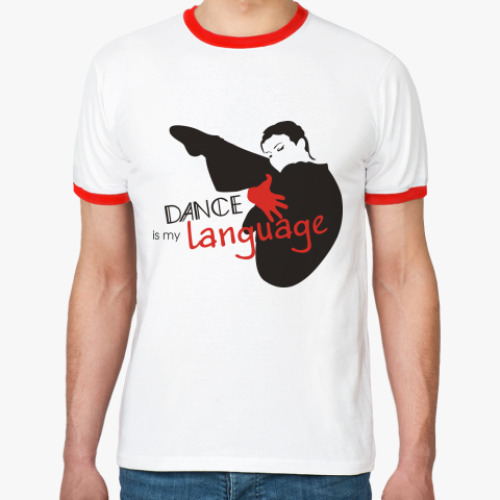 Футболка Ringer-T  Dance is my language