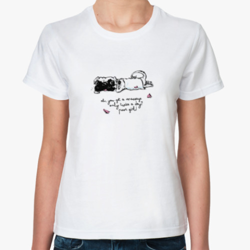Классическая футболка 'Бедная девочка!' (собака породы мопс)