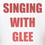 Singing with Glee