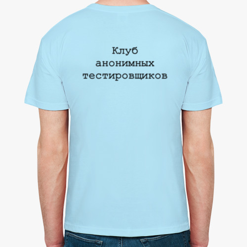 Футболка с принтом Клуб анонимных тестировщиков
