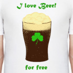 I love beer for free Люблю бесплатное пиво