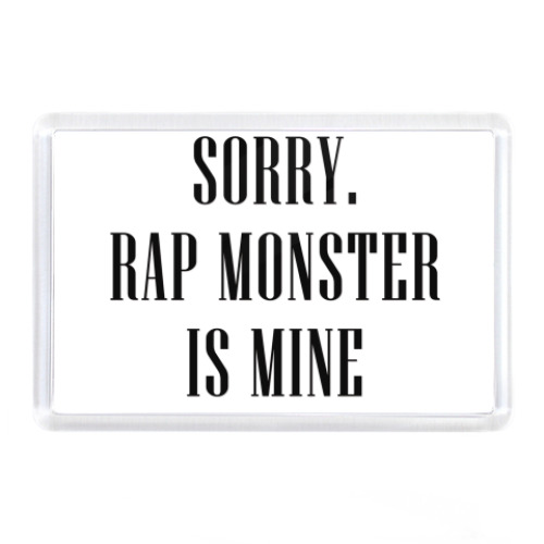 Магнит с принтом Sorry. Rap Monster is mine