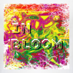 In Bloom