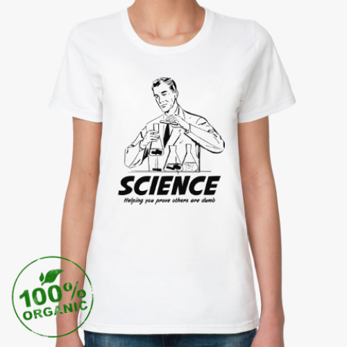 Женская футболка из органик-хлопка Наука