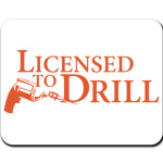 Licensed to Drill