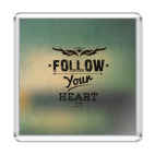 Следуй своему сердцу