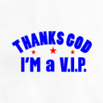 I'm a VIP