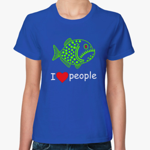 Женская футболка Пиранья. I love people