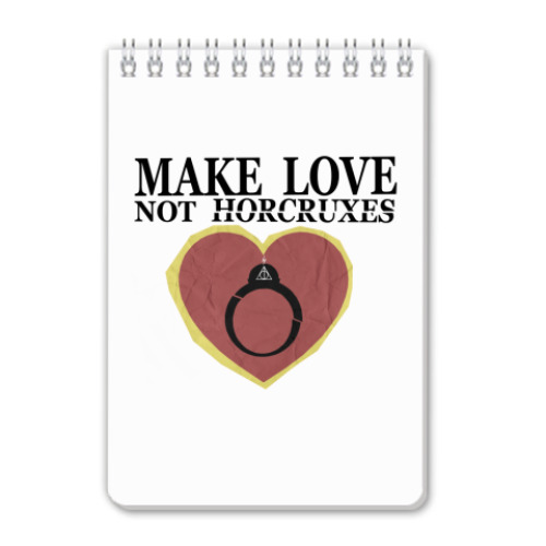 Блокнот Make Love Not Horcruxes