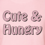 Cute & hungry