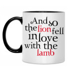 And so the lion fell in love