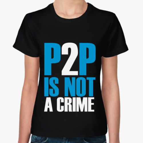 Женская футболка с принтом  'P2P'
