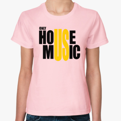 Женская футболка Only house music