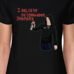 I believe in commander Shepard (renegade)