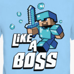 Like A Boss . Minecraft