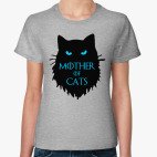 Mother of cats