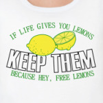 If life gives you free lemons