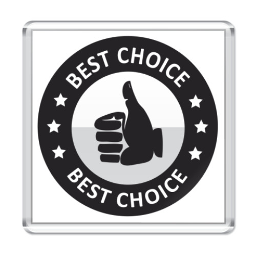 Магнит   Best choice