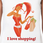 I love shopping!