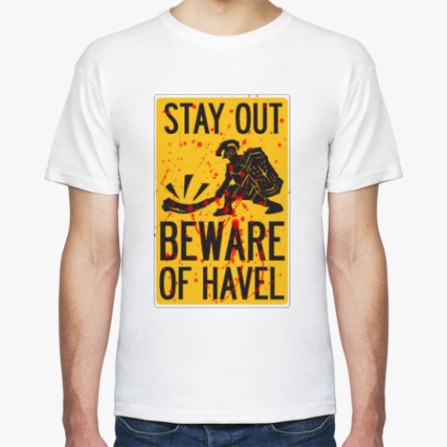 Футболка Beware of Havel