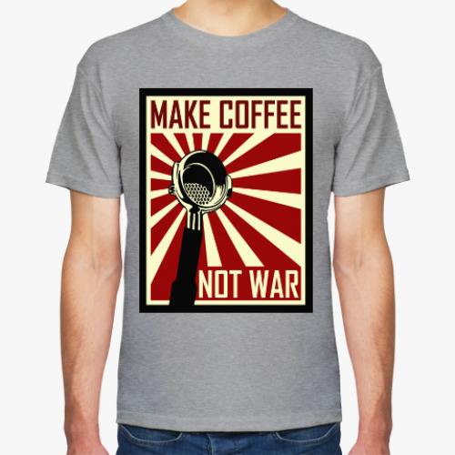 Футболка Make Coffee Not War