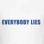 House - Everybody Lies