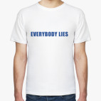 House - Everybody Lies