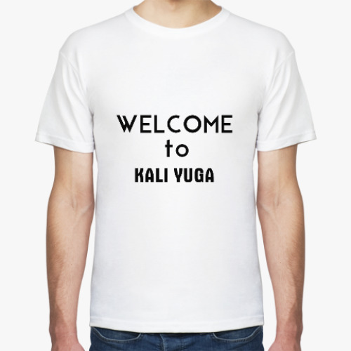 Футболка Welcome to Kali Yuga