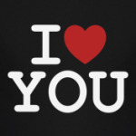 I love you