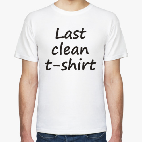 Футболка Last clean t-shirt