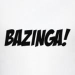  BAZINGA!