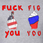 Fuck and Fig you