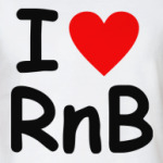 I love Rnb