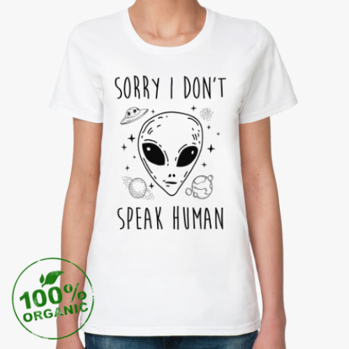 Женская футболка из органик-хлопка с принтом Инопланетянин